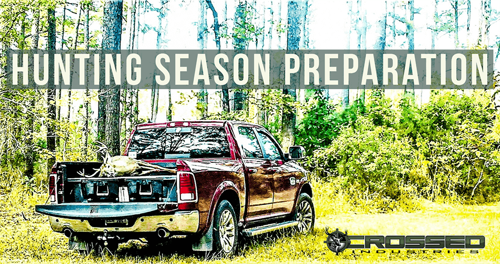Hunting Season Preparation - Hunting Season Preparation